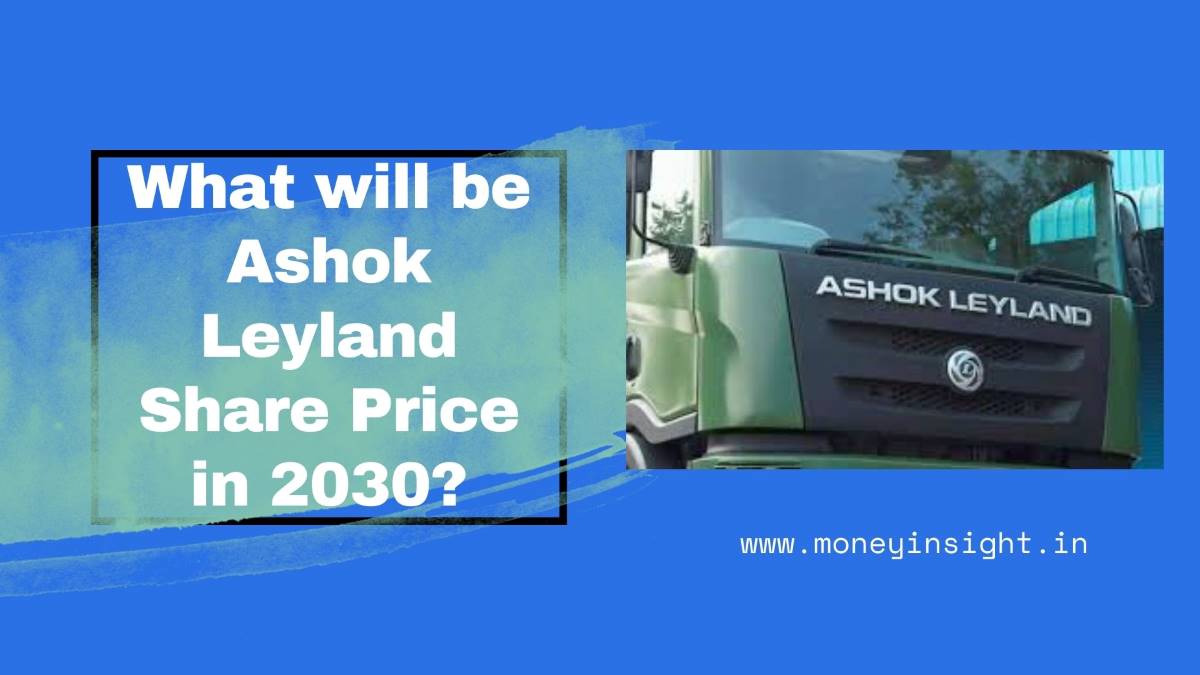 Ashok- Leyland- Share- Price- in- 2030